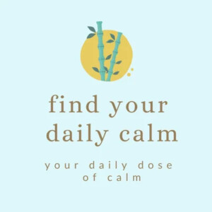 Find Your Daily Calm Podcast